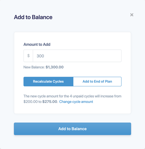 The Add to Balance window with Recalculate Cycles and Add to End of Plan